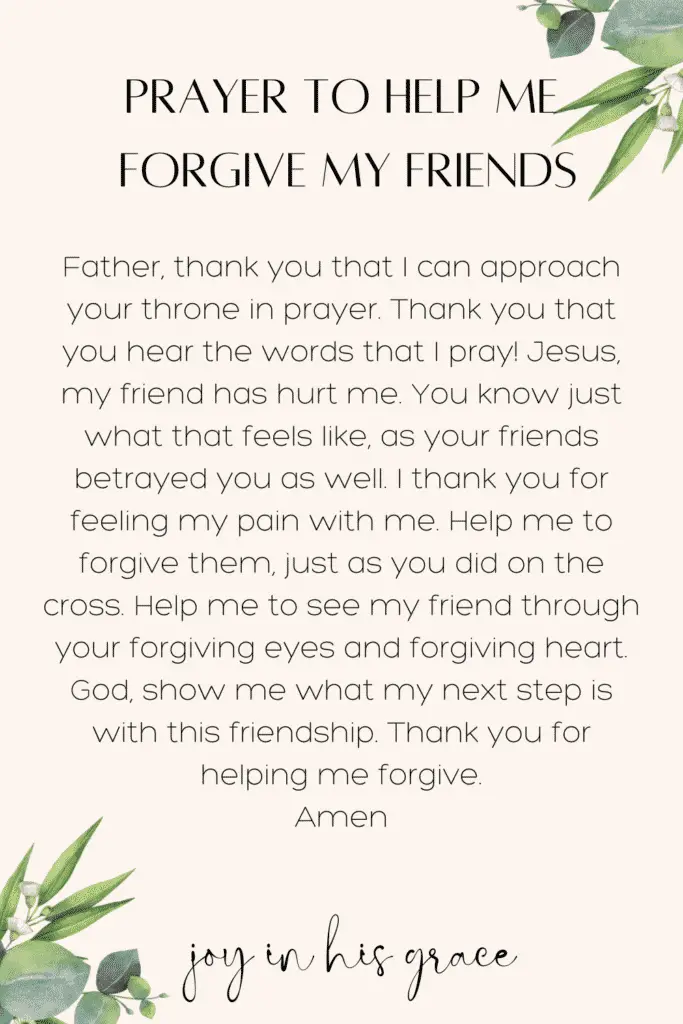 prayer to help me forgive my friends