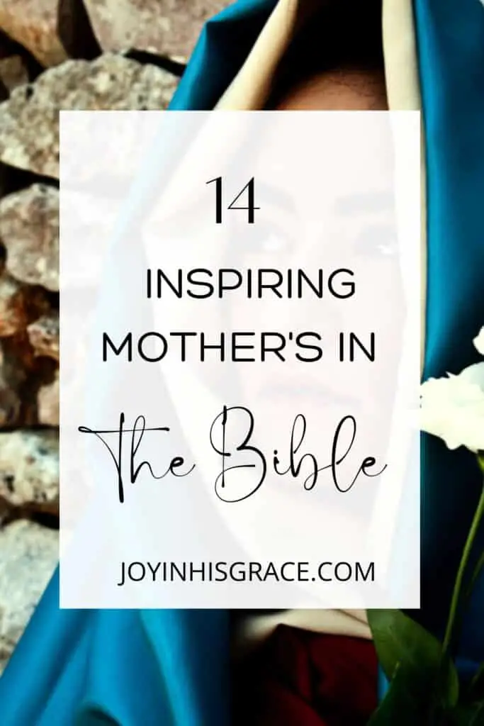 inspiring mothers in the Bible