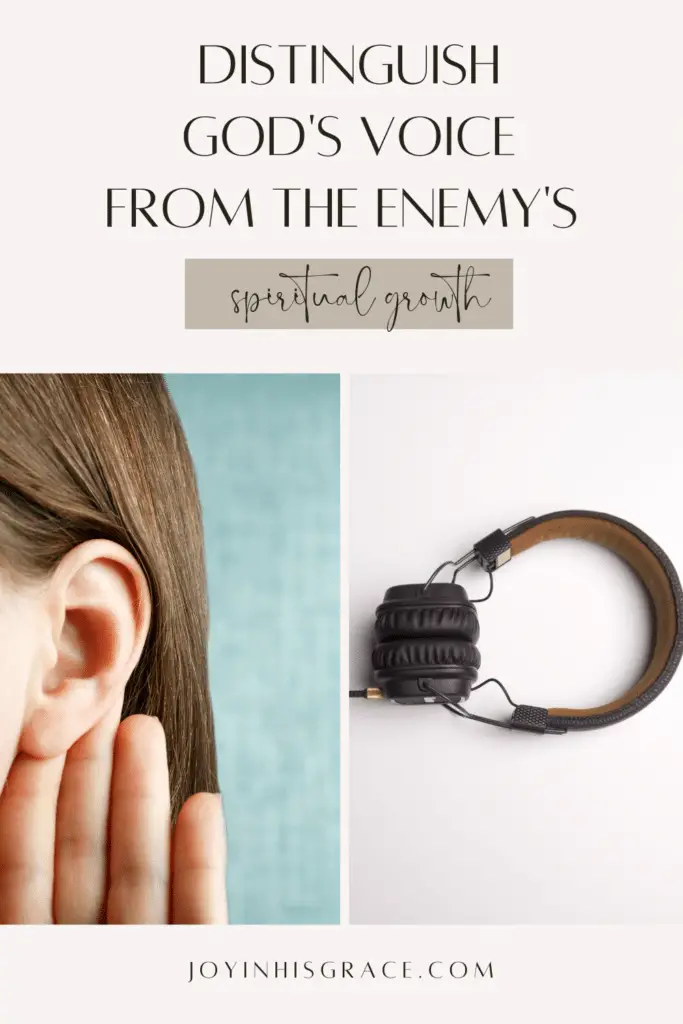 distinguish God's voice from the enemy's