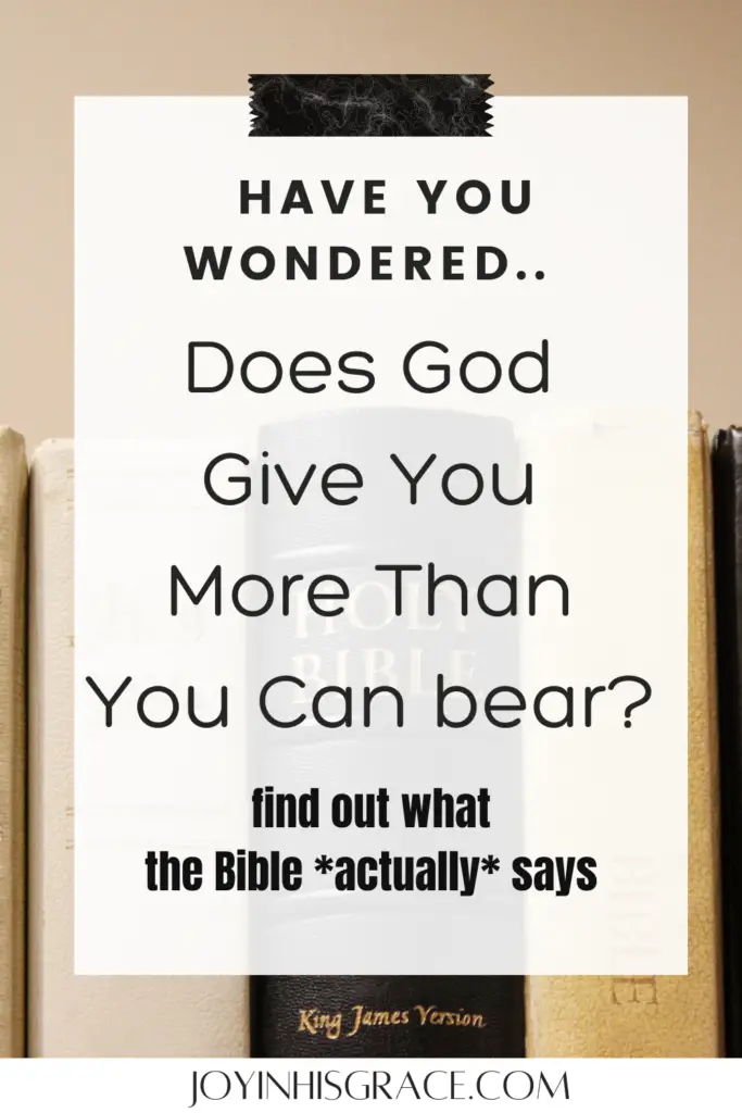 does god give us more than we can bear