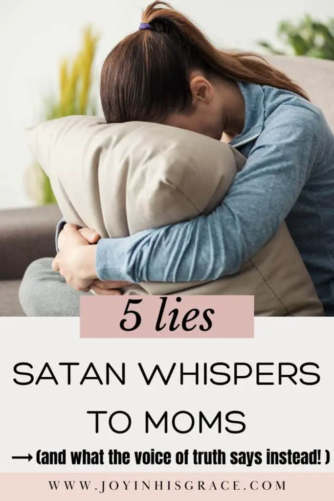lies satan whispers to moms